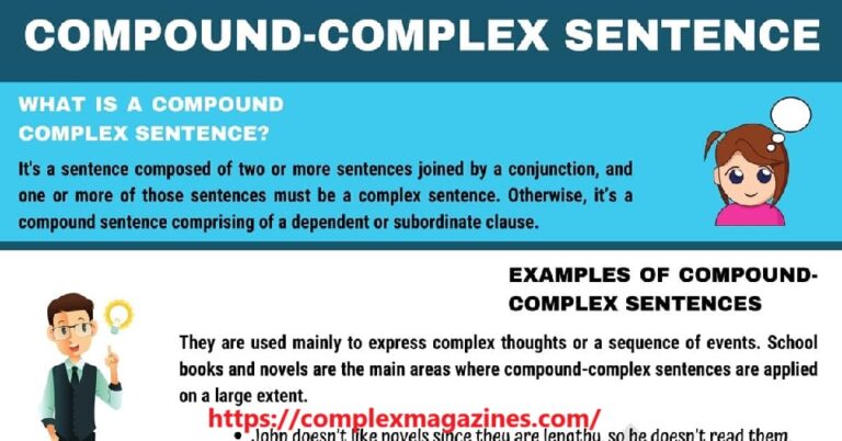 Understanding the Power of a Compound Complex Sentence